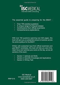 Get into Medical School - 700 BMAT Practice Questions: With Contributions from Official BMAT Examiners and Past BMAT Candidates