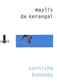 Corniche Kennedy (French Edition)