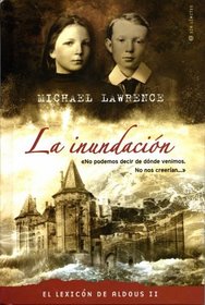 LA INUNDACION (Spanish Edition)