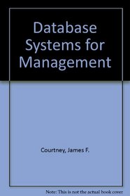 Database Systems for Management