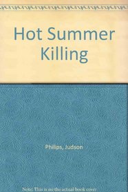 Peter Styles #5: Hot summer killing