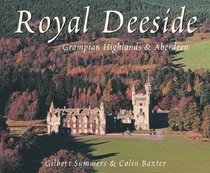 Royal Deeside (Souvenir Guide)