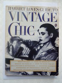 Harriet Love's Guide to Vintage Chic