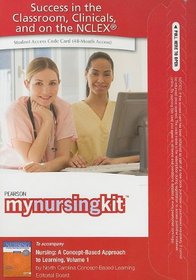 MyNursingKit Student Access Code Card for Nursing: A Concept-Based Approach to Learning, Volume 1 (Mynursingkit (Access Codes))
