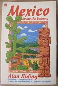 Mexico Inside the Volcano (Coronet Books)