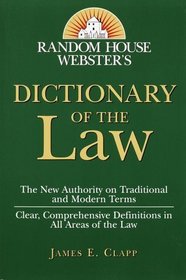 Random House Webster's Dictionary of the Law