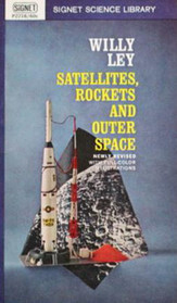 Satellites, Rockets and Outer Space