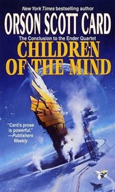 Children of the Mind (Ender, Bk 4)