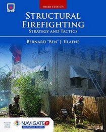 Structural Firefighting: Strategy and Tactics