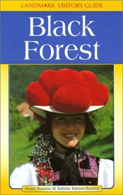 Black Forest (Landmark Visitors Guides) (Landmark Visitors Guides)