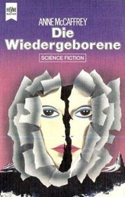 Die Wiedergeborene (Restoree) (German Edition)