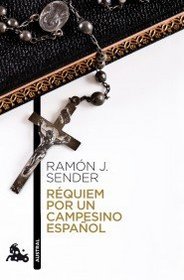 Requiem por un campesino espaol (Spanish Edition)