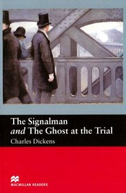 The Signalman (Macmillan Reader)