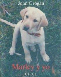 Marley y yo (Regalo) (Spanish Edition)