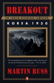 Breakout : The Chosin Reservoir Campaign, Korea 1950