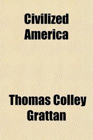 Civilized America