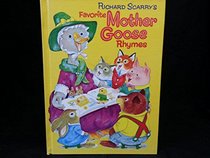 Richard Scarry's Favorite Mother Goose Rhymes