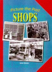 Shops (Picture the Past)