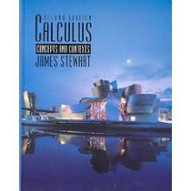 Calculus Concepts and Contexts Second Edition