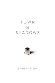 Town of Shadows (Fiction)