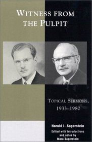 Witness from the Pulpit: Topical Sermons, 1933-1980