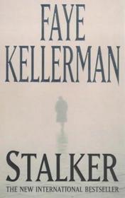 Stalker (Decker/Lazarus, Bk 12) (Large Print)