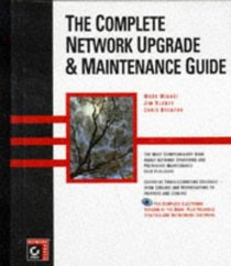 The Complete Network Upgrade  Maintenance Guide