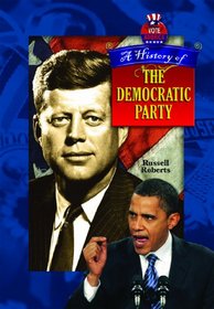 A History of the Democratic Party (Votes America)