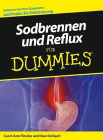 Sodbrennen und Reflux fur Dummies (German Edition)