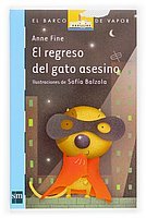 El regreso del gato asesino / The Return of the Killer Cat (El Barco De Vapor / the Steamboat) (Spanish Edition)