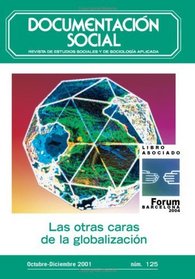 Las Otras Caras De La Globalizacin (Spanish Edition)