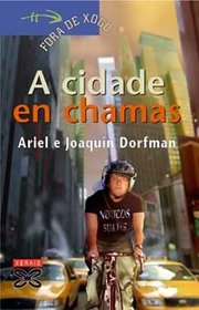 A Cidade En Chamas / City in Flames (Infantil E Xuvenil)