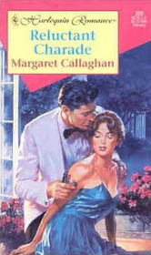 Reluctant Charade (Harlequin Romance, 269)