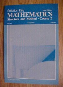 Solution Key Mathematics Structure and Method Course 2 New Edition