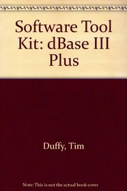 Tool Kit: dBASE III Plus