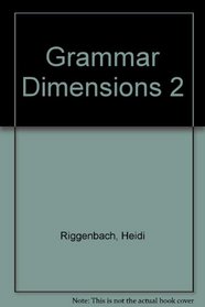 Grammar Dimensions: Platinum, Book 2