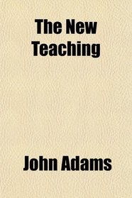 The New Teaching