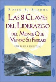 8 Claves del liderazgo del monje