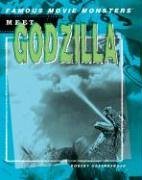 Meet Godzilla (Famous Movie Monsters)