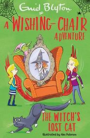The Witch's Lost Cat (Wishing-Chair Adventure)