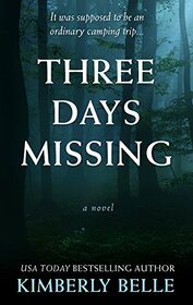 Three Days Missing (Thorndike Press Large Print Core)