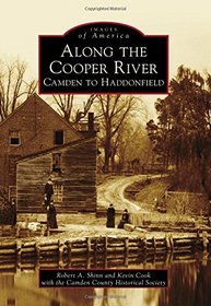 Along the Cooper River: (Images of America)
