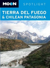 Moon Spotlight Tierra del Fuego and Chilean Patagonia