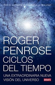 Ciclos del tiempo / Cycle of time (Spanish Edition)