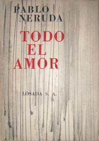 Todo el amor/ All the Love (Intemporales) (Spanish Edition)