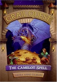 The Camelot Spell (Grail Quest, Bk 1)