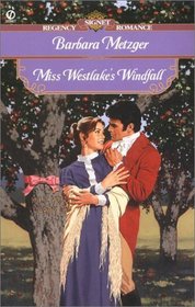 Miss Westlake's Windfall (Signet Regency Romance)