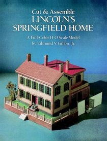 Cut  Assemble Lincoln's Springfield Home