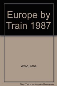 Europe by Train 1987