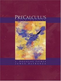Precalculus (with BCA/iLrn Tutorial and InfoTrac)